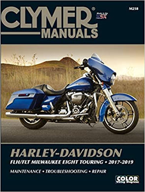 Clymer Repair Manual for 2017-2019 FLT 2017 / 2019 FLT 2017 / 2019 FLHT 2017 / 2019 FLHX 2017 / 2019 FLTR