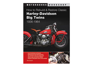 Rebuild and Restore Classic Harley Davidson Manual 1936 / 1964 EL 1936 / 1964 FL